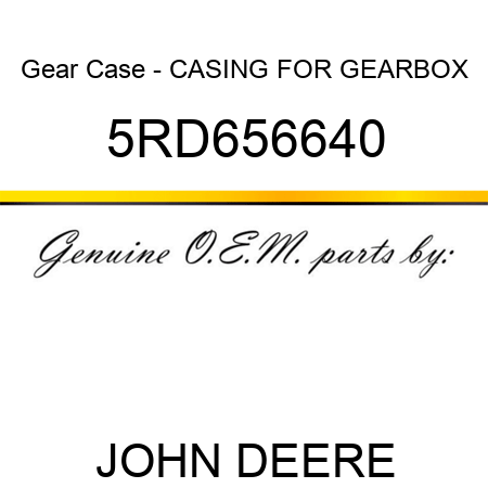 Gear Case - CASING FOR GEARBOX 5RD656640