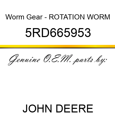 Worm Gear - ROTATION WORM 5RD665953