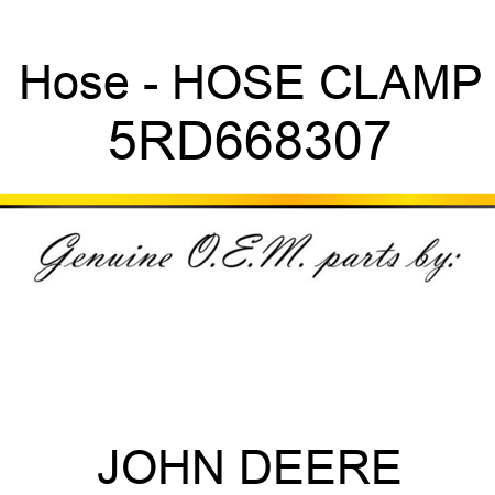 Hose - HOSE CLAMP 5RD668307