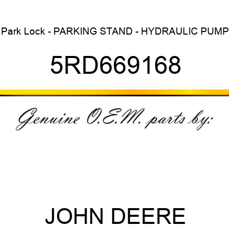 Park Lock - PARKING STAND - HYDRAULIC PUMP 5RD669168