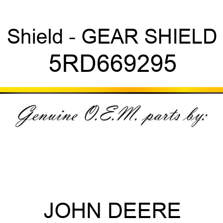 Shield - GEAR SHIELD 5RD669295