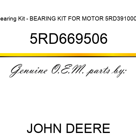 Bearing Kit - BEARING KIT FOR MOTOR 5RD3910003 5RD669506