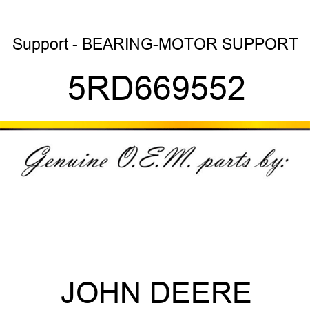 Support - BEARING-MOTOR SUPPORT 5RD669552