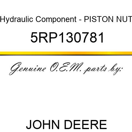 Hydraulic Component - PISTON NUT 5RP130781