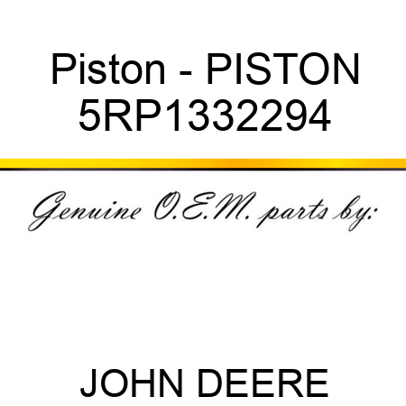 Piston - PISTON 5RP1332294