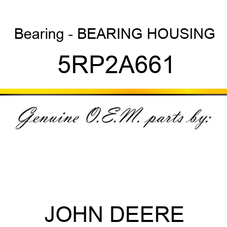 Bearing - BEARING HOUSING 5RP2A661