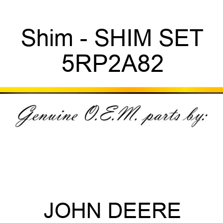 Shim - SHIM SET 5RP2A82
