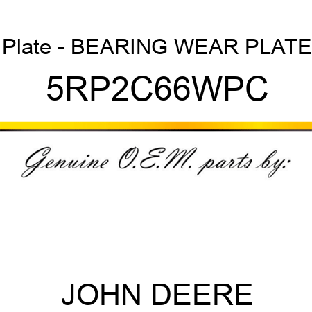 Plate - BEARING WEAR PLATE 5RP2C66WPC