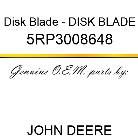 Disk Blade - DISK BLADE 5RP3008648