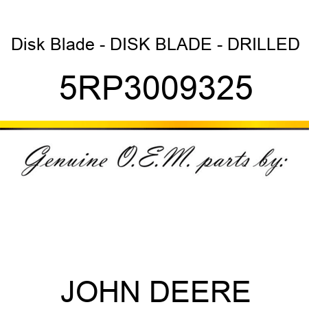 Disk Blade - DISK BLADE - DRILLED 5RP3009325