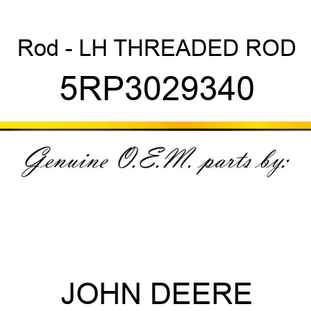 Rod - LH THREADED ROD 5RP3029340