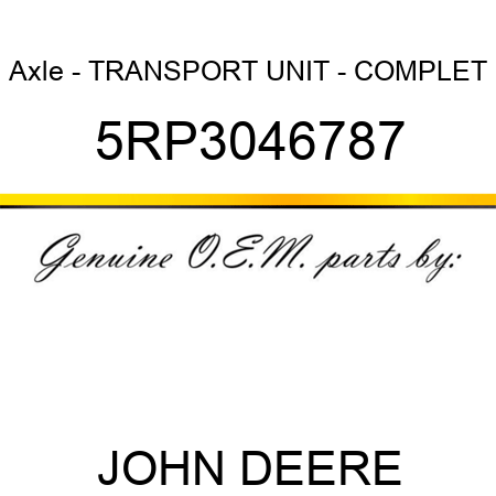 Axle - TRANSPORT UNIT - COMPLET 5RP3046787