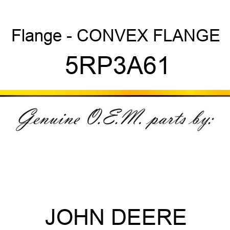 Flange - CONVEX FLANGE 5RP3A61