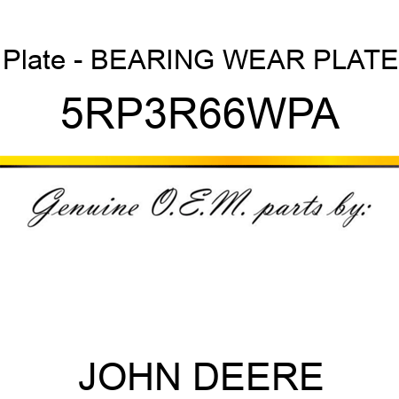 Plate - BEARING WEAR PLATE 5RP3R66WPA