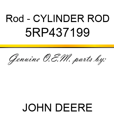 Rod - CYLINDER ROD 5RP437199