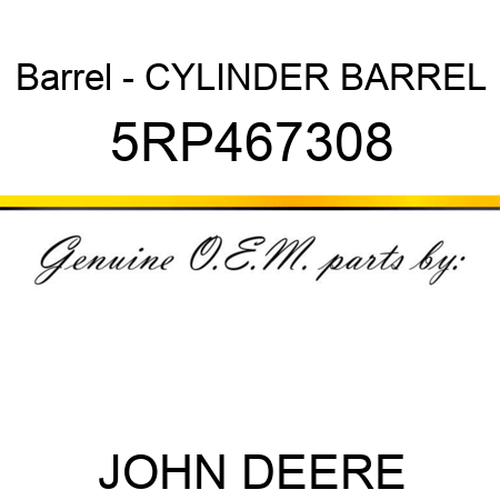 Barrel - CYLINDER BARREL 5RP467308