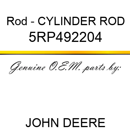 Rod - CYLINDER ROD 5RP492204