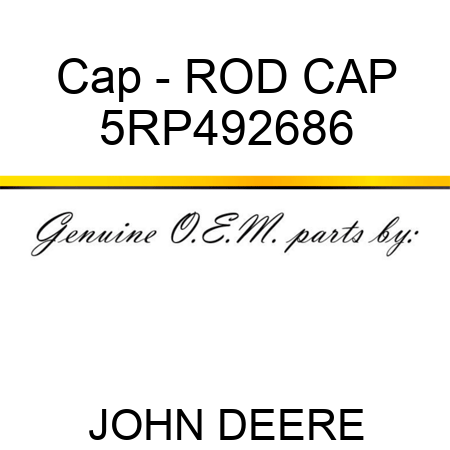 Cap - ROD CAP 5RP492686