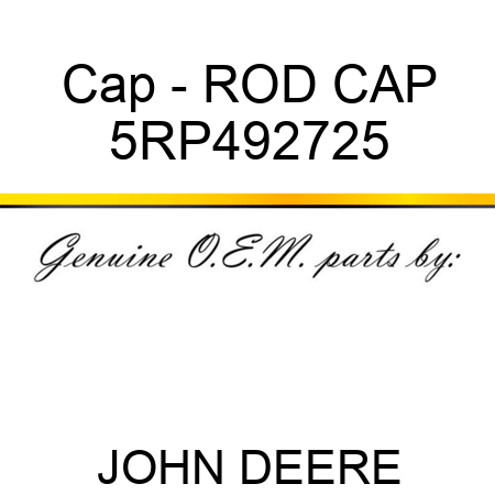 Cap - ROD CAP 5RP492725