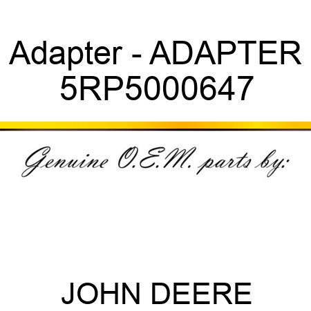Adapter - ADAPTER 5RP5000647