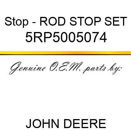 Stop - ROD STOP SET 5RP5005074