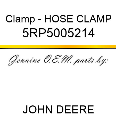 Clamp - HOSE CLAMP 5RP5005214