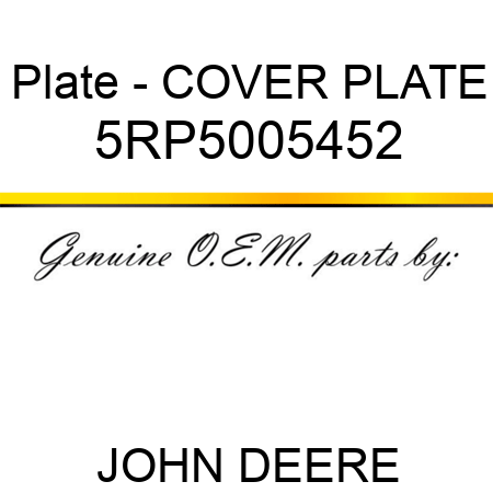 Plate - COVER PLATE 5RP5005452