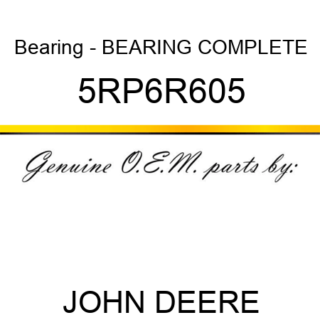 Bearing - BEARING COMPLETE 5RP6R605
