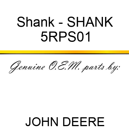 Shank - SHANK 5RPS01