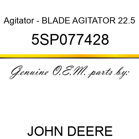Agitator - BLADE AGITATOR 22.5 5SP077428
