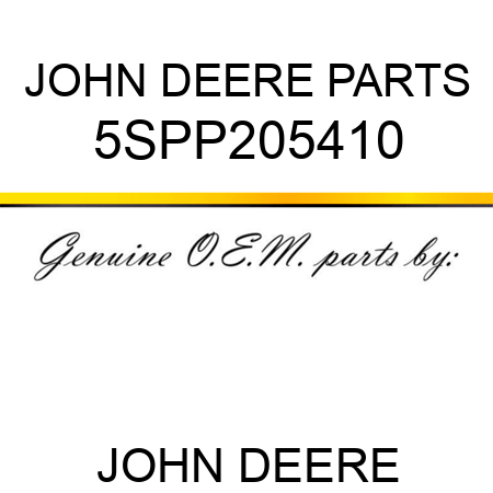 JOHN DEERE PARTS 5SPP205410