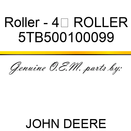 Roller - 4 ROLLER 5TB500100099