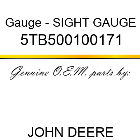 Gauge - SIGHT GAUGE 5TB500100171
