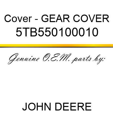 Cover - GEAR COVER 5TB550100010