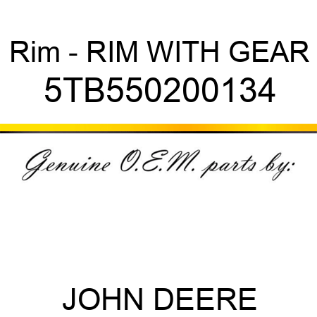 Rim - RIM WITH GEAR 5TB550200134
