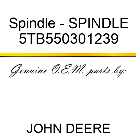 Spindle - SPINDLE 5TB550301239