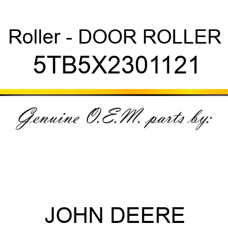 Roller - DOOR ROLLER 5TB5X2301121