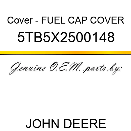 Cover - FUEL CAP COVER 5TB5X2500148