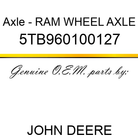 Axle - RAM WHEEL AXLE 5TB960100127