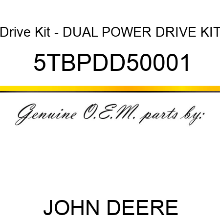 Drive Kit - DUAL POWER DRIVE KIT 5TBPDD50001