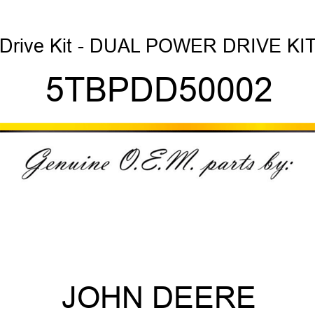 Drive Kit - DUAL POWER DRIVE KIT 5TBPDD50002
