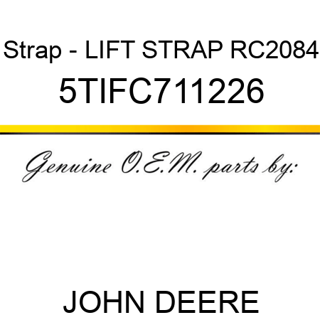 Strap - LIFT STRAP RC2084 5TIFC711226