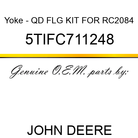 Yoke - QD FLG KIT FOR RC2084 5TIFC711248