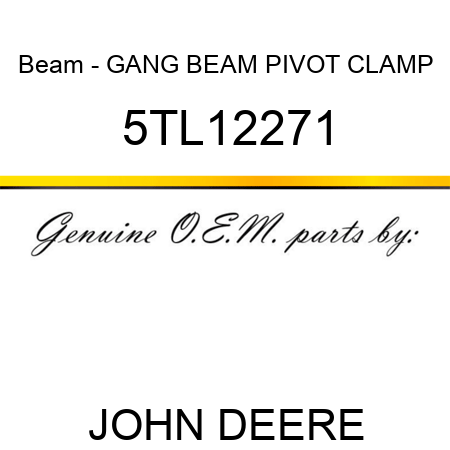 Beam - GANG BEAM PIVOT CLAMP 5TL12271