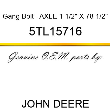 Gang Bolt - AXLE, 1 1/2