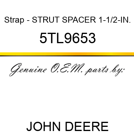 Strap - STRUT SPACER 1-1/2-IN. 5TL9653