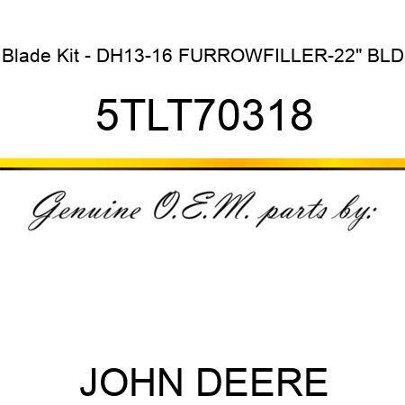 Blade Kit - DH13-16 FURROWFILLER-22