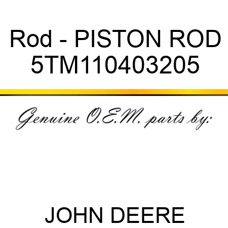 Rod - PISTON ROD 5TM110403205