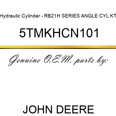 Hydraulic Cylinder - RB21H SERIES ANGLE CYL KT 5TMKHCN101