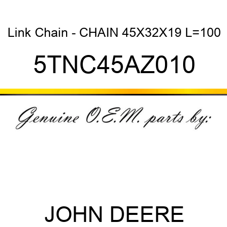 Link Chain - CHAIN 4,5X32X19 L=100 5TNC45AZ010